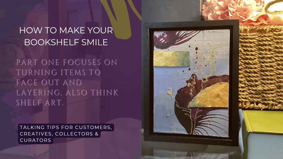 How to make your bookshelf&nbsp;smile